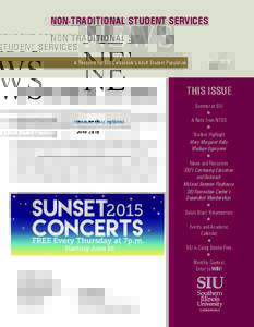 NON-TRADITIONAL STUDENT SERVICES  NEWS A Resource for SIU Carbondale’s Adult Student Population