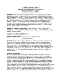 ACADEMIC AFFAIRS LIBRARY ADMINISTRATIVE BOARD OF THE LIBRARY (Elected by the General Faculty[removed]ANNUAL REPORT MEMBERS: John Hammond, Chair[removed]); Anne MacKay Coble[removed]); Alice Cotten[removed]