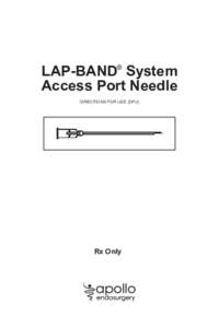 LAP-BAND® System Access Port Needle DIRECTIONS FOR USE (DFU) Rx Only