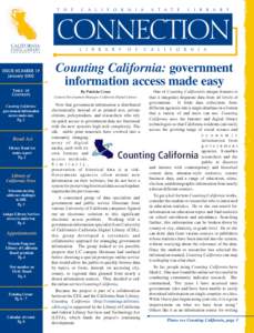 Counting California: government information access made easy By Patricia Cruse Content Development Manager, California Digital Library  Counting California: