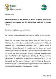 04 MarchMedia statement by the Minister of Health Dr Aaron Motsoaledi regarding the update on the Listeriosis outbreak in South Africa