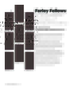 Farley Fellows on the rewards and risks of entrepreneurship  Vadim Backman