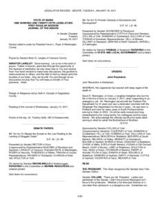 LEGISLATIVE RECORD - SENATE, TUESDAY, JANUARY 18, 2011  STATE OF MAINE ONE HUNDRED AND TWENTY-FIFTH LEGISLATURE FIRST REGULAR SESSION JOURNAL OF THE SENATE