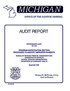 MICHIGAN OFFICE OF THE AUDITOR GENERAL AUDIT REPORT PERFORMANCE AUDIT OF THE