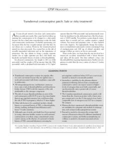 Combined oral contraceptive pill / Estradiol / Transdermal patch / Ethinylestradiol / Estrogen / Thrombophilia / Contraception / Depo-Provera / Progesterone / Hormonal contraception / Endocrine system / Contraceptive patch