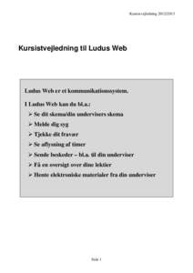 Microsoft Word - Kursistvejledning til LUDUS Web