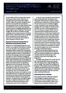 Preventing Violence at Home, Allowing Violence in the Workplace: A Case Study of Security Guards in Papua New Guinea STEPHANIE LUSBY  In this In Brief I ask: How do Papua New Guinean