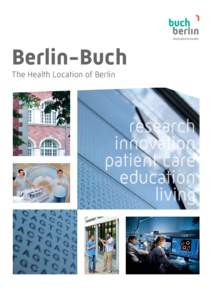 Science and technology in Germany / Education in Berlin / Helmholtz Association of German Research Centres / Charité / Gottfried Wilhelm Leibniz Scientific Community / Berlin / Germany / Max Delbrück Center for Molecular Medicine