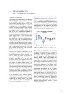 18. THE NETHERLANDS Slowly emerging from the doldrums Contraction in GDP in 2012 After a short-lived contraction in the second half of 2011, the Dutch economy experienced a recovery