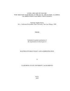 OVER A DECADE OF FAILURE: WHY MILITARY BASE REUSE AT THE NAVAL AIR STATION, ALAMEDA (ALAMEDA POINT) HAS BEEN UNSUCCESSFUL