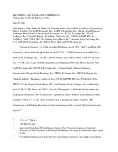 Notice of Filing of a National Market System Plan to Address Extraordinary Market Volatility by BATS Exchange, Inc., BATS Y-Exchange, Inc., Chicago Board Options Exchange, Incorporated, Chicago Stock Exchange, Inc., EDGA