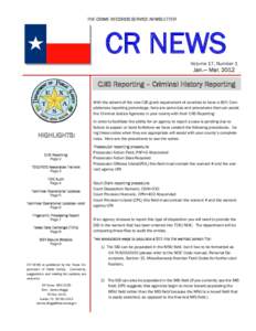 THE CRIME RECORDS SERVICE NEWSLETTER  CR NEWS Volume 17, Number 1  Jan.— Mar. 2012