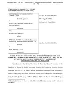 Economics / Bernard Madoff / Irving Picard / Madoff / Bankruptcy / Securities Investor Protection Corporation / United States bankruptcy court / Federal Rules of Bankruptcy Procedure / Recovery of funds from the Madoff investment scandal / Madoff investment scandal / Business / Finance