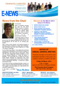 News from the Chair  Welcome to the March 2014 issue of E-News.  Hi everyone,