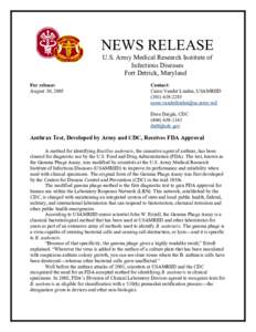 NEWS RELEASE U.S. Army Medical Research Institute of Infectious Diseases Fort Detrick, Maryland For release: August 30, 2005