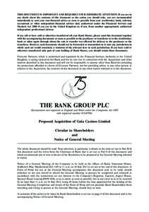 THIS DOCUMENT IS IMPORTANT AND REQUIRES YOUR IMMEDIATE ATTENTION. If you are in any doubt about the contents of this document or the action you should take, you are recommended immediately to seek your own financial advi