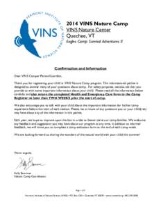 2014 VINS Nature Camp VINS Nature Center Quechee, VT Eagles Camp: Survival Adventures II  Confirmation and Information