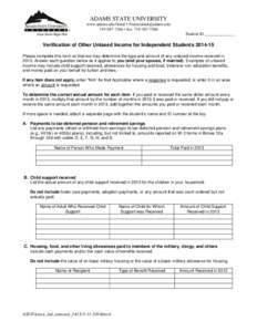 ADAMS STATE UNIVERSITY www.adams.edu/finaid • [removed[removed] • fax: [removed]Student ID ______________  Verification of Other Untaxed Income for Independent Students[removed]