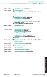 TUESDAY AT-A-GLANCE  6:30 AM – 4:30 PM 7:00 AM – 8:00 AM  Registration: STS 50th Annual Meeting