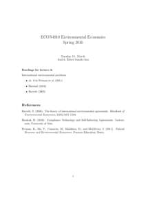 ECON4910 Environmental Economics Spring 2016 Tuesday 15. March Aud 6, Eilert Sundts hus