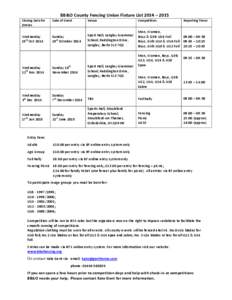 BB&O County Fencing Union Fixture List 2014 – 2015 Closing Date for Entries Date of Event