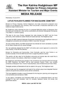 The Hon Katrina Hodgkinson MP Minister for Primary Industries Assistant Minister for Tourism and Major Events MEDIA RELEASE Wednesday 18 June 2014