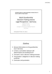 Microsoft PowerPoint - Adult Guardianship decision making Dagmar Brosey