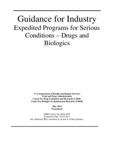 Guidance for Industry Expedited Programs for Serious Conditions – Drugs and Biologics  U.S. Department of Health and Human Services