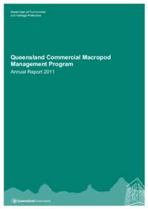 Queensland Commercial Macropod Management Program Annual Report 2011