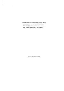 WRITERS & SCHOLARS EDUCATIONAL TRUST REPORT AND FINANCIAL STATEMENTS FOR THE YEAR ENDED 31 MARCH 2011 Charity Number: 325003