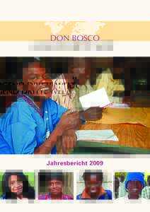 DON BOSCO JUGEND DRITTE WELT Jahresbericht 2009  Inhalt