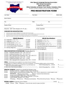 Ohio Speech-Language-Hearing Association 69th Annual Convention March 19-21, 2015 Hilton Columbus at Easton Town Center, Columbus, Ohio This year’s convention is brought to you by your Cleveland area colleagues