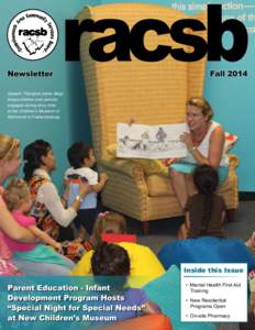 Newsletter	  Fall 2014 Speech Therapist Jaime Biagi keeps children and parents