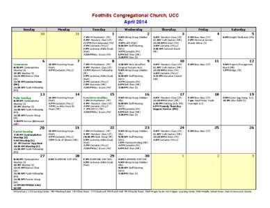 Foothills Congregational Church, UCC April 2014 Sunday Monday