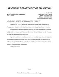 KENTUCKY DEPARTMENT OF EDUCATION No[removed]CONTACT: Lisa Y. Gross Office[removed] Cellular[removed] [removed]