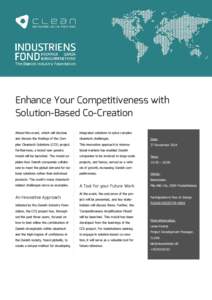 Enhance Your Competitiveness with Solution-Based Co-Creation Attend this event, which will disclose integrated solutions to solve complex