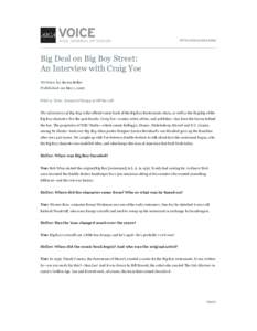 HTTP://VOICE.AIGA.ORG/  Big Deal on Big Boy Street: An Interview with Craig Yoe Written by Steven Heller Published on May 1, 2007.