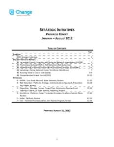 STRATEGIC INITIATIVES PROGRESS REPORT JANUARY – AUGUST 2012 TABLE OF CONTENTS Page SUMMARY