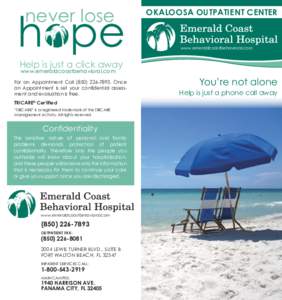 never lose  hope OKALOOSA OUTPATIENT CENTER