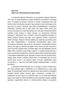 A demokratikus deficitnek (deficiteknek) van egy közkeletű értelmezése (Maastricht, 1991), amely az európai döntéseknek az eur