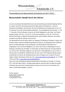 Museumsbahn Schönheide e.V. Pressemitteilung der Museumsbahn Schönheide vomMuseumsbahn dampft durch den Advent