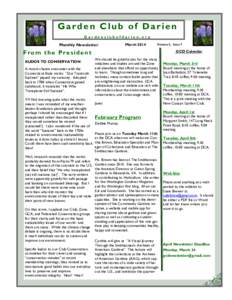 Garden Club of Darien Gardenclubofdarien.org Monthly Newsletter  March 2014