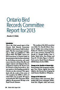 Ontario Bird Records Committee Report for 2013 Brandon R. Holden  Introduction