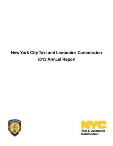 New York City Taxi and Limousine Commission 2013 Annual Report Annual Report[removed]