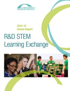 2014–15 Annual Report R&D STEM Learning Exchange