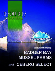 25th Anniversary  BADGER BAY MUSSEL FARMS and