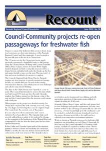 Taranaki Regional Council Newsletter  June 2002 No. 38 Council-Community projects re-open passageways for freshwater fish