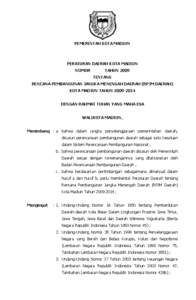 PEMERINTAH KOTA MADIUN  PERATURAN DAERAH KOTA MADIUN NOMOR  TAHUN 2009