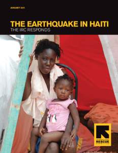 January[removed]The Earthquake in Haiti THE IRC RESPONDS  The Earthquake in Haiti