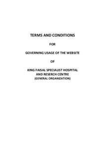TERMS AND CONDITIONS FOR GOVERNING USAGE OF THE WEBSITE OF KING FAISAL SPECIALIST HOSPITAL AND RESERCH CENTRE